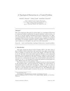 A Topological Obstruction in a Control Problem Mireille E. Brouckea,∗, Melkior Ornika , Abdol-Reza Mansourib a Dept. of Electrical and Computer Engineering University of Toronto, Toronto ON Canada M5S 3G4 b Dept. of Ma