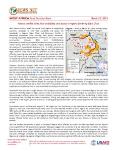 WEST AFRICA Food Security Alert  March 27, 2015 Intense conflict limits food availability and access in regions bordering Lake Chad Boko Haram conflict, which has spread from Nigeria to neighboring