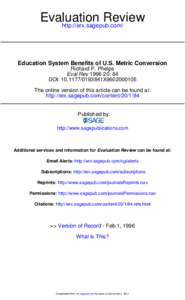 Evaluation Review http://erx.sagepub.com/ Education System Benefits of U.S. Metric Conversion Richard P. Phelps