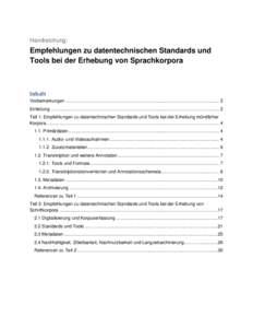 Handreichung:  Empfehlungen zu datentechnischen Standards und Tools bei der Erhebung von Sprachkorpora  Inhalt