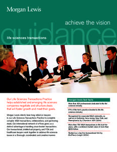 guidance achieve the vision life sciences transactions  Our Life Sciences Transactions Practice