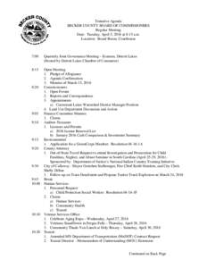 Tentative Agenda BECKER COUNTY BOARD OF COMMISSIONERS Regular Meeting Date: Tuesday, April 5, 2016 at 8:15 a.m. Location: Board Room, Courthouse