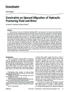 Issue Paper/  Constraints on Upward Migration of Hydraulic Fracturing Fluid and Brine by Samuel A. Flewelling1 and Manu Sharma2