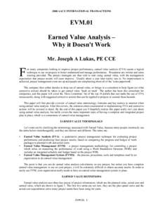 Earned Value Analysis - Why it Doesn't Work