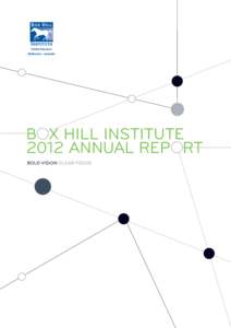 box hill institute 2012 annual report  contents 1