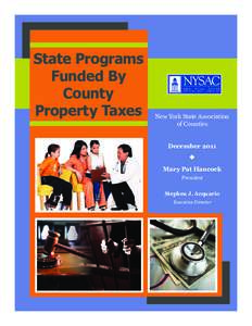 State Programs Funded By County Property Taxes  New York State Association