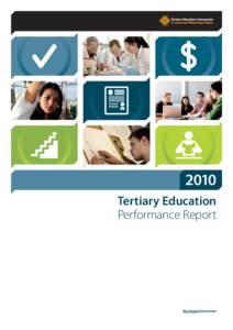 2010 Tertiary Education Performance Report Tertiary Education Performance / Report 2010