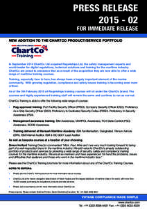 PRESS RELEASEFOR IMMEDIATE RELEASE NEW ADDITION TO THE CHARTCO PRODUCT/SERVICE PORTFOLIO
