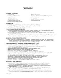 Curriculum Vitae for  Ken Caldeira PRESENT POSITION Senior Scientist