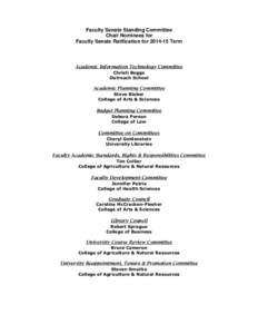 Faculty Senate Standing Committee Chair Nominees for Faculty Senate Ratification for[removed]Term Academic Information Technology Committee Christi Boggs