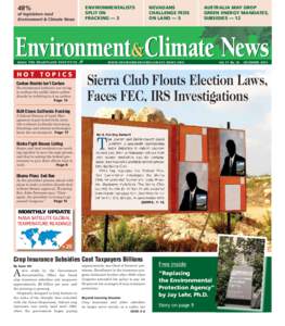 48%  of legislators read Environment & Climate News  ENVIRONMENTALISTS