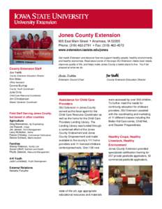 Jones County Extension 605 East Main Street y Anamosa, IA[removed]Phone: ([removed]y Fax: ([removed]