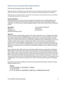 Bird Area Survey Standard Operating Procedures USGS Western Ecological Research Station SFBE Suggested citation: US Geological Survey[removed]Bird area survey standard operating procedures. Unpublished protocols. USGS, We