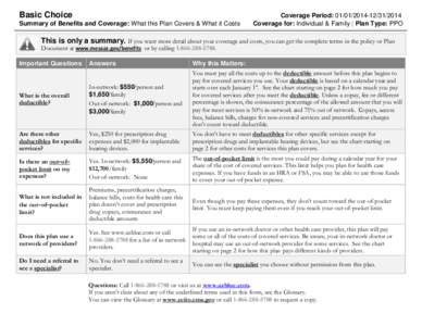 Basic Choice Summary of Benefits and Coverage: What this Plan Covers & What it Costs Coverage Period: [removed]2014 Coverage for: Individual & Family | Plan Type: PPO