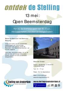 13 mei: Open Beemsterdag Fort bij Spijkerboor open vanuur, met kaasmaken, visroken en boogschieten Beleef de Beemster met Beemster Beleving