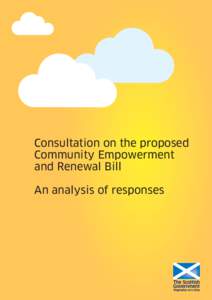 Consultation On The Proposed Community Empowerment And Renewal Bill: An Analysis Of Responses