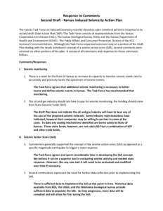 Response to Comments Second Draft - Kansas Induced Seismicity Action Plan The Kansas Task Force on Induced Seismicity recently closed an open comment period in response to its second draft State Action Plan (SAP). The Ta