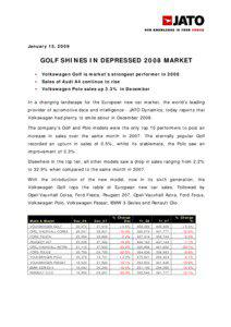 January 15, 2009  GOLF SHINES IN DEPRESSED 2008 MARKET