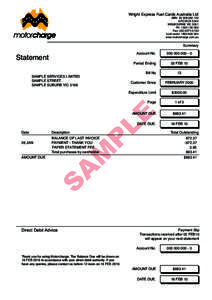 Wright Express Fuel Cards Australia Ltd  ABN: [removed]GPO BOX 5342 MELBOURNE VIC 3001 Ph: [removed]