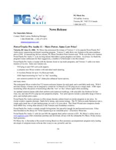 PG Music Inc. 29 Cadillac Avenue, Victoria, BC V8Z 1T3 Canada[removed]News Release