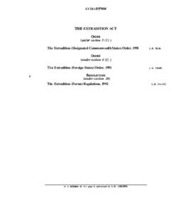 EXTRADITZON  THE EXTRADITION ACT ORDER (undet section[removed]The Extradition (Designated Commonwealth States) Order. 1991