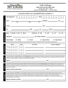 Taft Co lle ge High School Special Admit Form 29 Cougar Court – Taft, CA – [removed]7741 Admissions Office[removed] Fax