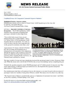 NEWS RELEASE U.S. Air Forces Central Command Public Affairs Oct. 9, 2012 Release Number[removed]FOR IMMEDIATE RELEASE