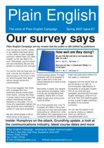 Plain English The voice of Plain English Campaign Spring 2007 Issue 67  Our survey says