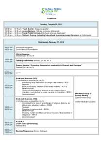 Programme  Tuesday, February 26, :00 am – 07:00 pm: Youth Event at Museumsquartier 10:00 am – 05:00 pm: Accreditation at Hofburg, entrance Heldenplatzpm – 06:00 pm: Focal Points Meeting at Hofburg, en