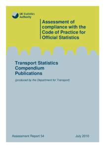 United Kingdom / Transport in the United Kingdom / UK Statistics Authority / Official statistics / National Statistics / Statistics / Department for Transport / Information / Science / Office for National Statistics