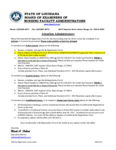 STATE OF LOUISIANA BOARD OF EXAMINERS OF NURSING FACILITY ADMINISTRATORS www.labenfa.com Phone: (