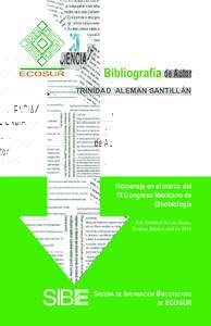 Bibliografía de Autor TRINIDAD ALEMÁN SANTILLÁN Homenaje en el marco del IX Congreso Mexicano de Etnobiología
