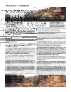 volume 1, issue 1 march 25, 2004  A NEWSLETTER IN SOLIDARITY A JOURNEY TO