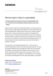 Press Munich, September 11, 2014 Siemens best-in-class in sustainability · Company achieves top ranking in the Dow Jones Sustainability Index · No. 1 and thus the most sustainable industrial company across seven