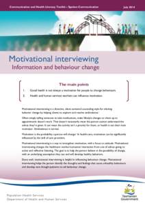 Communication and Health Literacy Toolkit – Spoken Communication  July 2014 Motivational interviewing