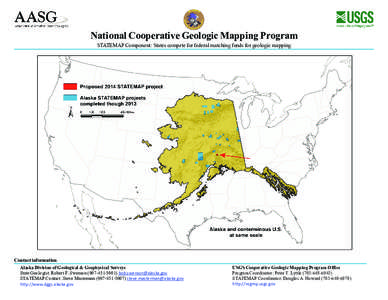 National Cooperative Geologic Mapping Program STATEMAP Component: States compete for federal matching funds for geologic mapping Contact information Alaska Division of Geological & Geophysical Surveys State Geologist: Ro