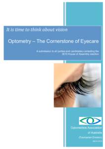     It is time to think about vision    Optometry – The Cornerstone of Eyecare