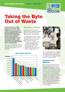 RecyclingNearYou Report  Edition 1, May 2009 Taking the Byte Out of Waste