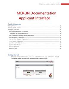 MERLIN Documentation: Applicant Interface  MERLIN Documentation Applicant Interface Table of Contents Getting Started ......................................................................................................