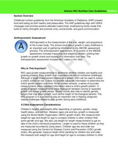 Arizona WIC Nutrition Care Guidelines: Children Section Overview Childhood nutrition guidelines from the American Academy of Pediatrics (AAP) present food and eating as both healthy and pleasurable. The AAP guidelines al