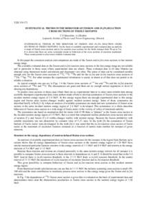 УДК SYSTEMATICAL TRENDS IN THE BEHOVIOR OF FISSION AND (N,2N) REACTION CROSS SECTIONS OF FISSILE ISOTOPES V.N.Manokhin, A.I.Blokhin Leipunsky Institut of Physics and Power Engineering, Obninsk SYSTEMATICAL TRE