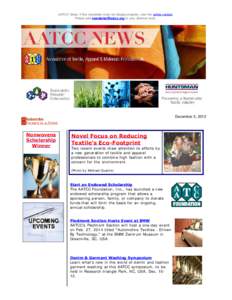 AATCC News: If the newsletter does not display properly, view the online version. Please add [removed] to your address book.   December 3, 2013
