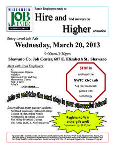 Northcentral Technical College / Menominee / Shawano /  Wisconsin / Workforce Investment Act / Workforce development / Wisconsin / North Central Association of Colleges and Schools / Northeast Wisconsin Technical College