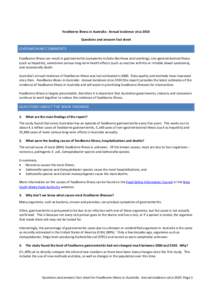 Foodborne illness in Australia: Annual incidence circa 2010 Questions and answers fact sheet OVERARCHING COMMENTS Foodborne illness can result in gastroenteritis (symptoms include diarrhoea and vomiting), non-gastrointes