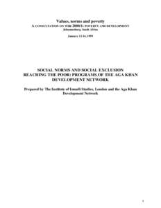 Values, norms and poverty A CONSULTATION ON WDR[removed]: POVERTY AND DEVELOPMENT Johannesburg, South Africa January 12-14, 1999  SOCIAL NORMS AND SOCIAL EXCLUSION