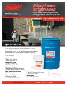 Concentrated Biodegradable Detergent for Pressure Washers North America’s #1 Name in High-Pressure Cleaning Equipment