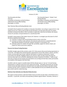 February 23, 2015 The Honorable John Kline Chairman Committee on Education and the Workforce 2181 Rayburn House Office Building Washington, DC 20515