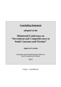 Concluding Statement adopted at the Ministerial Conference on “Investment and Competitiveness in South Caucasus and Ukraine”