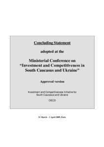 Competitiveness / Foreign direct investment / Organisation for Economic Co-operation and Development / Energy / Economy of Asia / AccountAbility / INOGATE / International trade / International economics / Competition