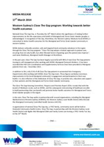 Microsoft Word - Media Release_Close The Gap better health outcomes.docx
